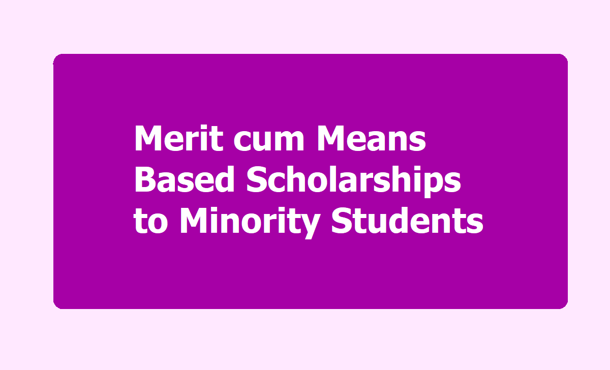 Merit-cum-Means Scholarship